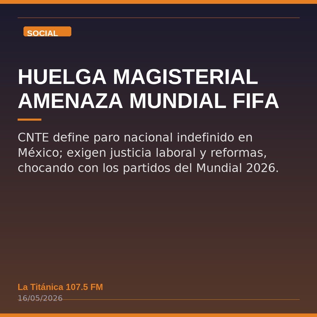 Huelga Magisterial Amenaza Mundial FIFA