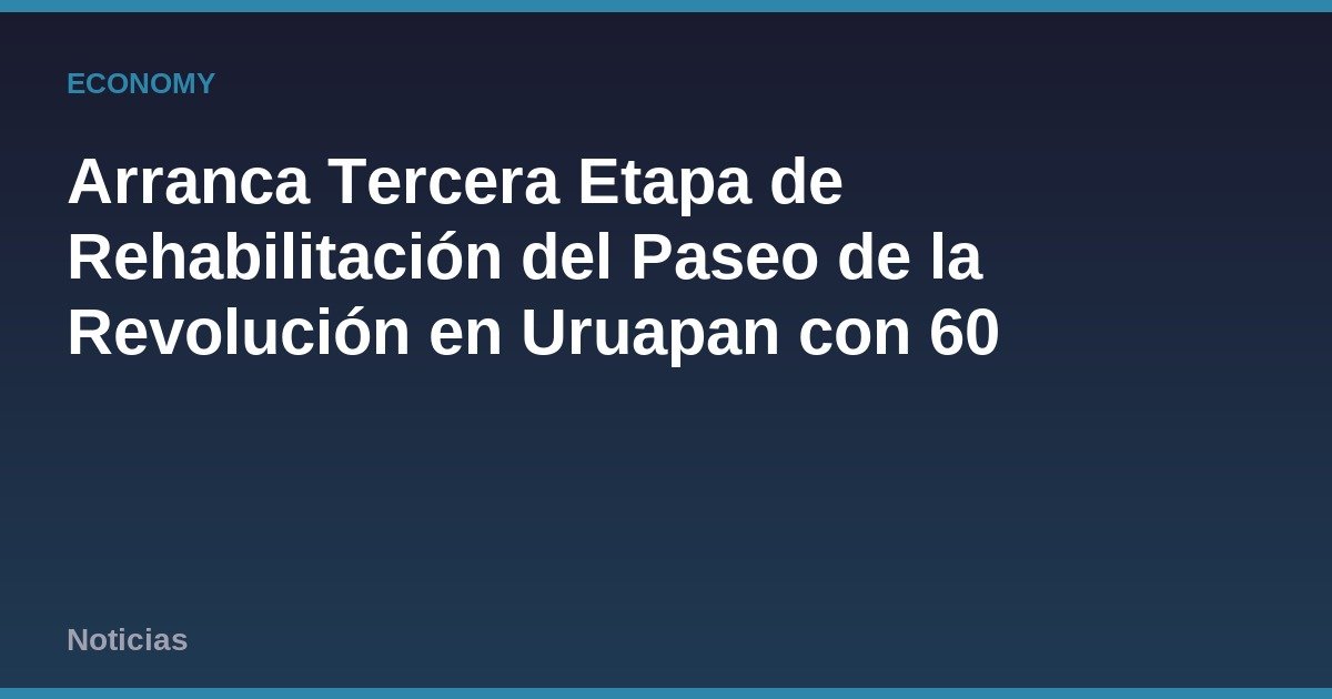 Arranca Tercera Etapa de Rehabilitación del Paseo de la Revolución en Uruapan con 60 Millones de Pesos de Inversión Estatal