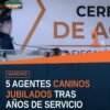 Ceremonia de jubilación agentes caninos en Morelia con Manchas, Mamba, Jerry, Balaz y Chewbacca junto a sus manejadores y