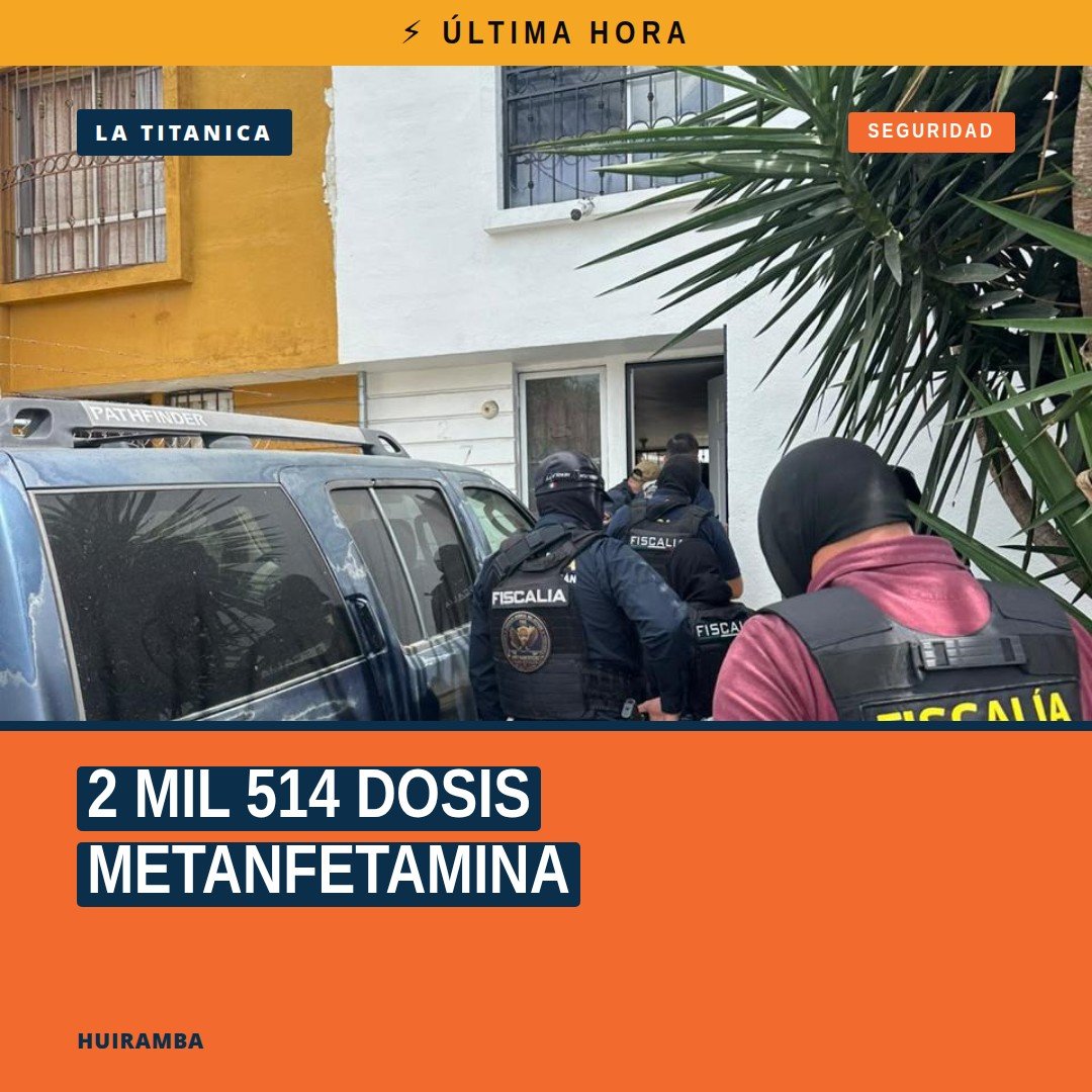 Infografía con cifras: 840, 947.5 y 727 dosis de metanfetamina; ubicaciones Tupátaro, Misión del Valle y Villas del