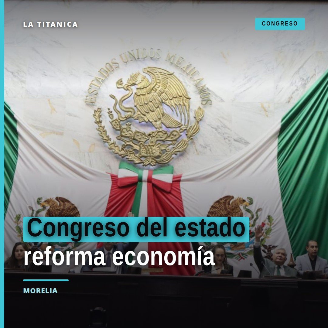 Fachada del Congreso del estado en Morelia, Michoacán, con bandera estatal, durante el Segundo Año Legislativo en 2026