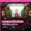 Congreso del estado en sesión plenaria en Morelia, Michoacán, el 14 de septiembre de 2026, aprobando reformas en materia de