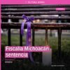 Fiscalía Michoacán sentencia: representación simbólica de balanza de justicia y sello institucional en Morelia