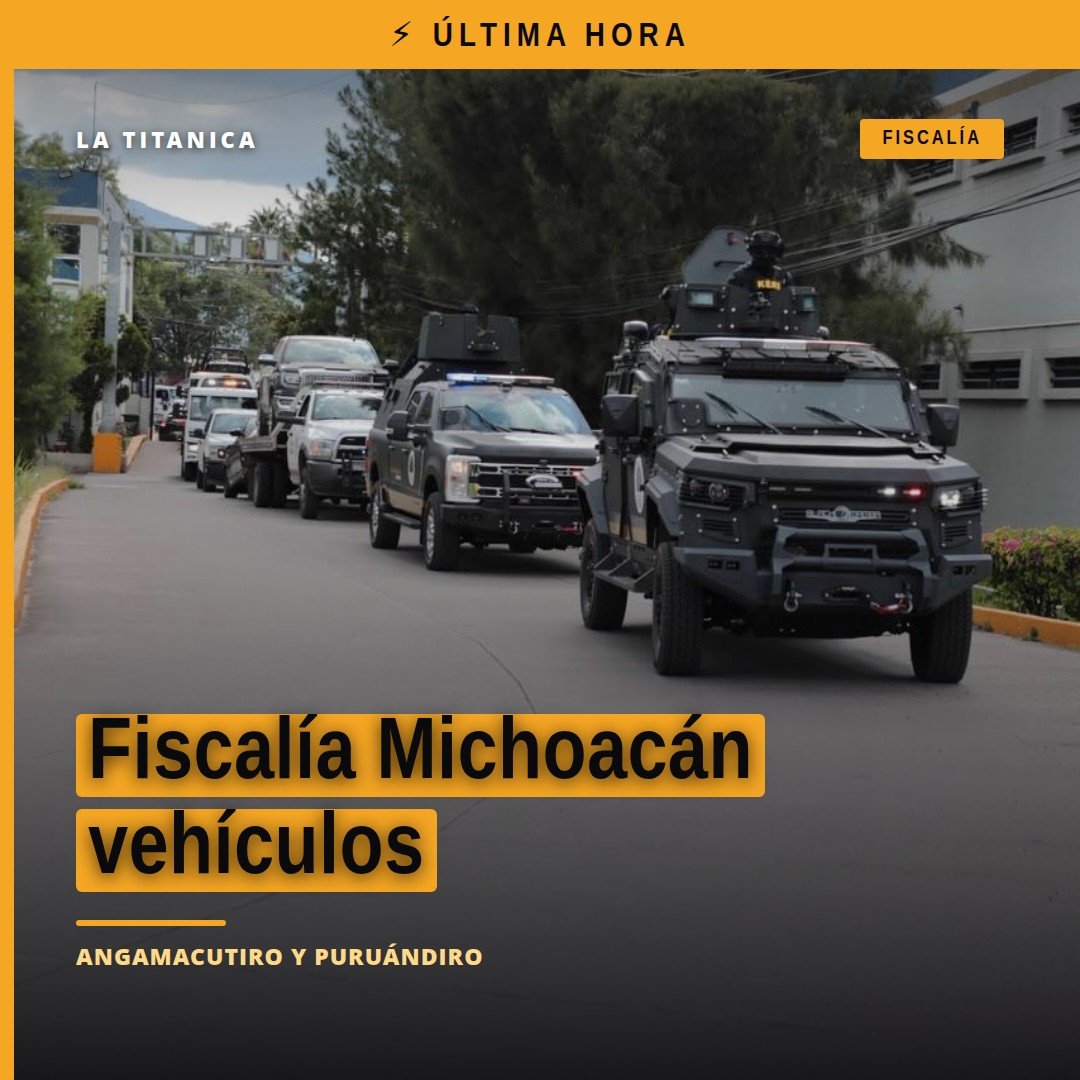 Fiscalía michoacán vehículos: ocho unidades aseguradas, incluidas dos con blindaje artesanal, en operativos en Angamacutiro