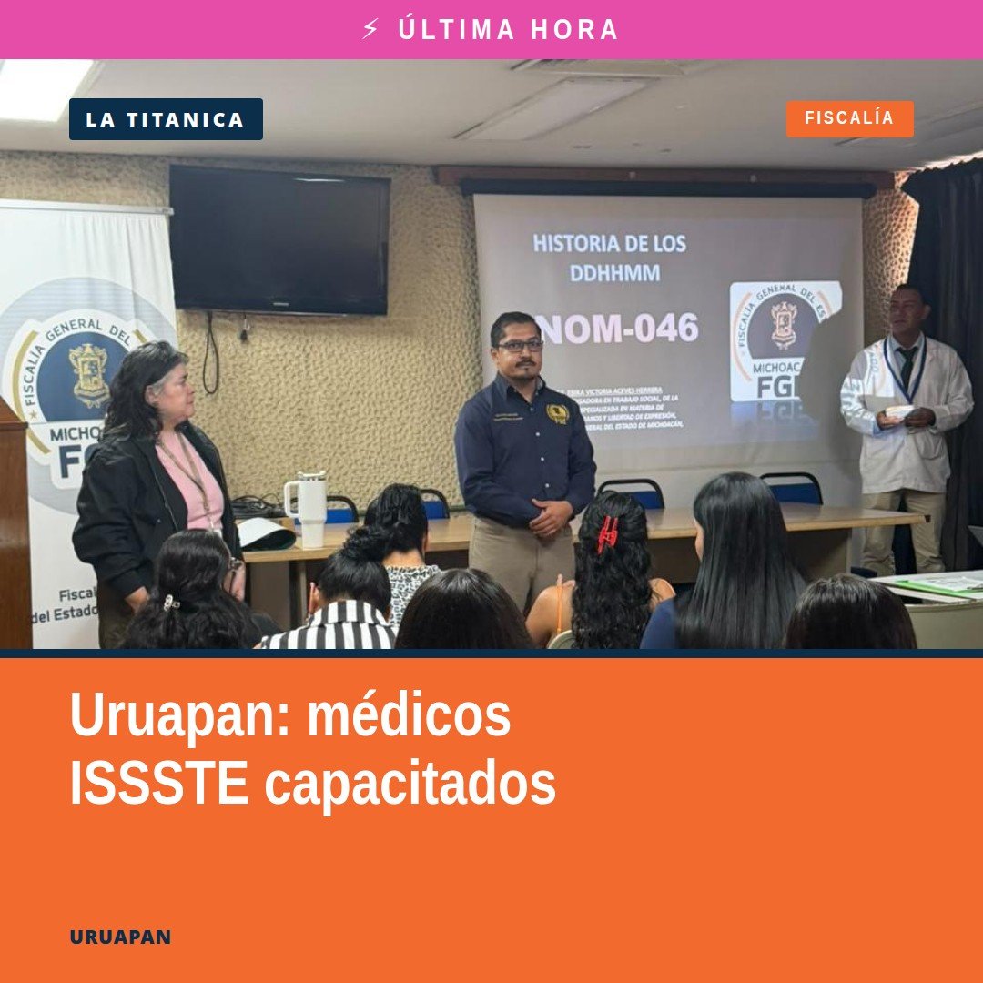 Grupo de personal médico del ISSSTE participando en una sesión de capacitación violencia de género en Uruapan, Michoacán.