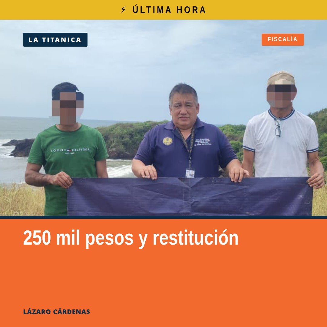 Fiscalía Michoacán restitución inmueble fraude en Lázaro Cárdenas, terreno en la playa