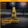 Imagen representativa de balanza judicial y paquetes de sustancia sintética con etiquetas de 'metanfetamina zamora' en