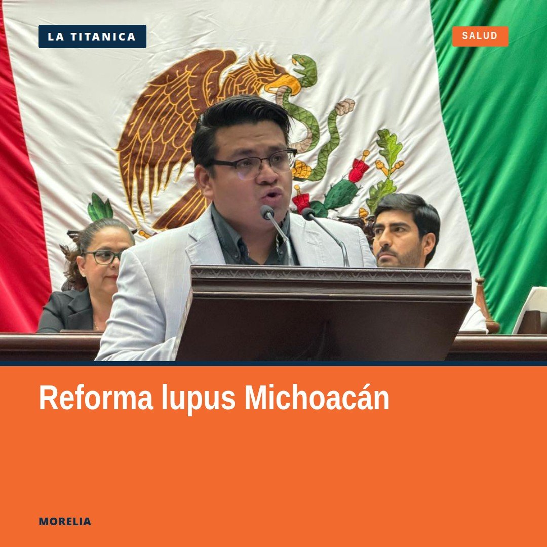 Fotografía institucional de la sesión plenaria en Morelia donde se aprobó la reforma para atención integral lupus en la Ley