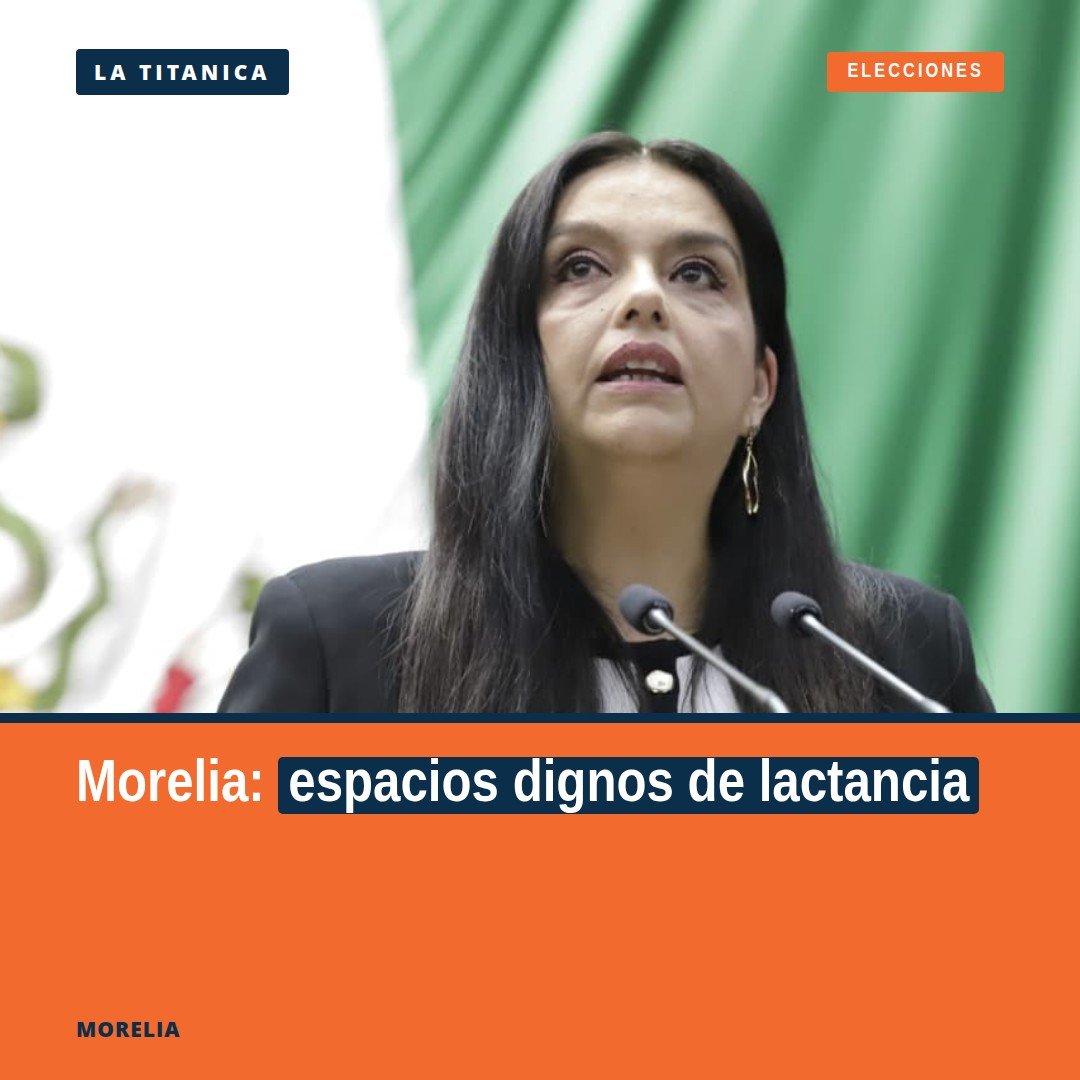 Diputada Teresita Herrera Maldonado presenta iniciativa para espacios dignos de lactancia en DIF municipales de Michoacán