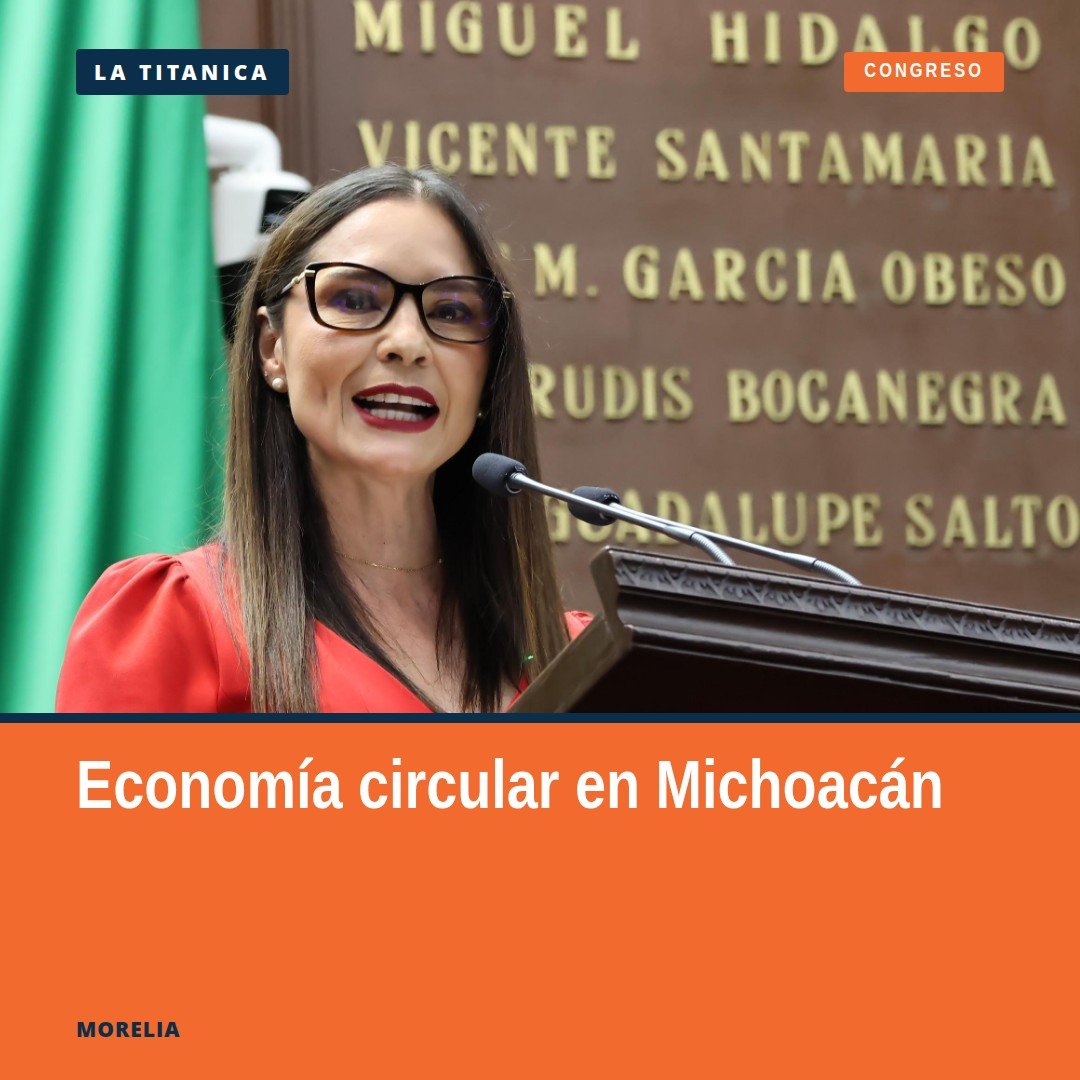 Fotografía institucional de Nalleli Pedraza en Morelia durante la presentación de la iniciativa por economía circular