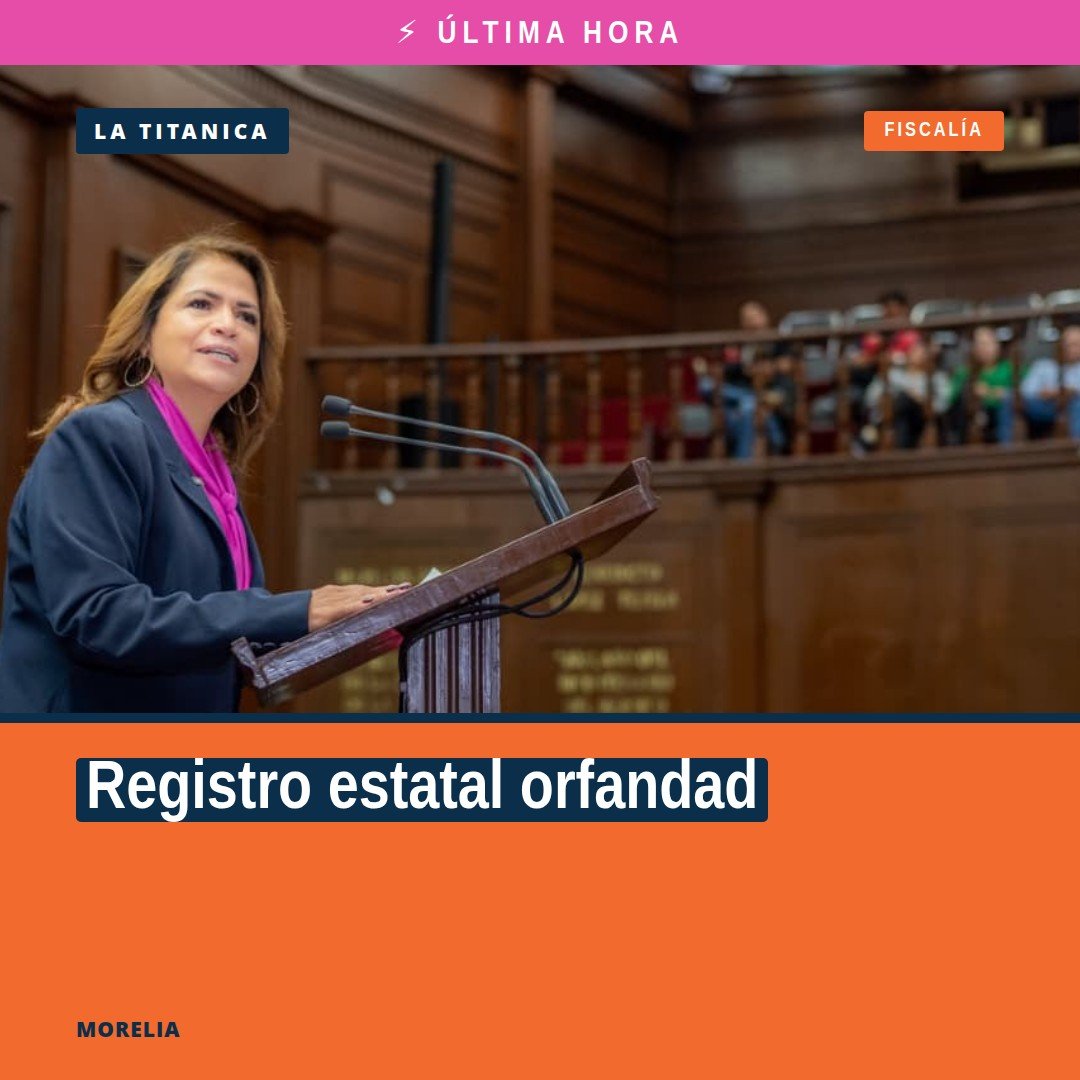 Registro estatal orfandad: diputada Fabiola Alanís presenta iniciativa en el Congreso del Estado de Michoacán en Morelia