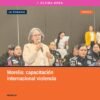 Fiscales michoacanos en evento de capacitación internacional violencia contra las mujeres en Morelia
