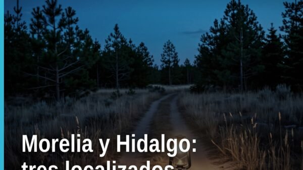 Fiscalía General del Estado de Michoacán confirma localización de tres personas en Morelia y Hidalgo, relacionado con