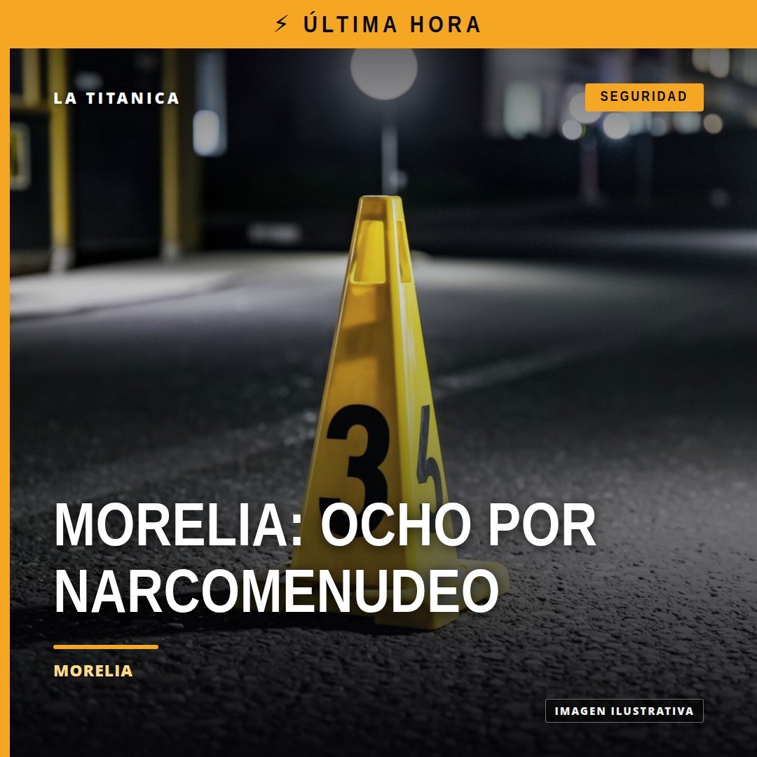 Fiscalía General del Estado de Michoacán vinculación a proceso por narcomenudeo morelia